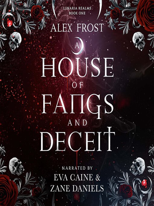 Title details for A House of Fangs and Deceit by Alex Frost - Wait list
